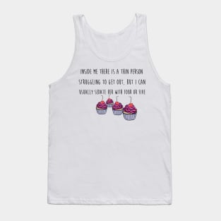 Thin Person's Cupcake Tank Top